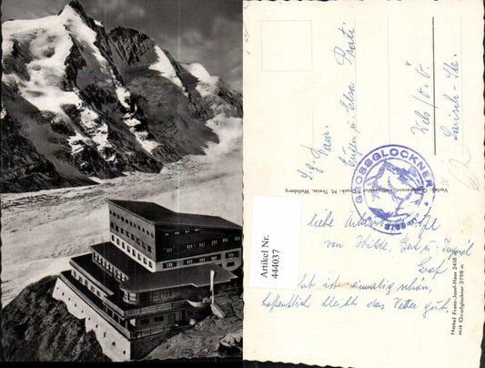 444037,Hotel Franz-Josef-Haus b. Heiligenblut m. Großglockner Bergkulisse