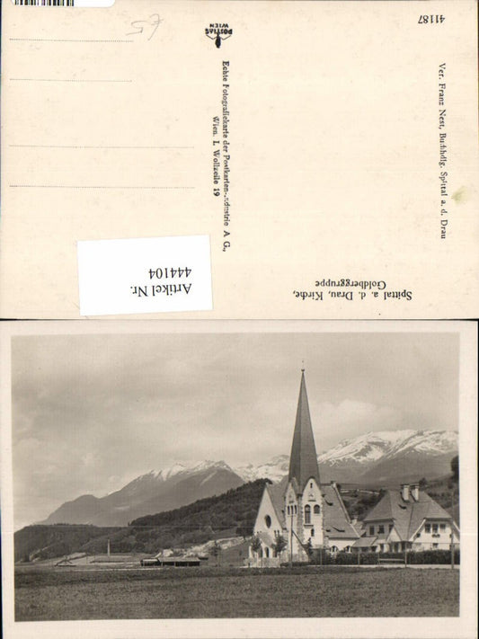 444104,Spittal an d. Drau Kirche m. Goldberggruppe Bergkulisse