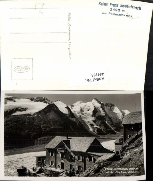444183,Franz Josefshöhe Berghütte b. Heiligenblut m. Großglockner Bergkulisse