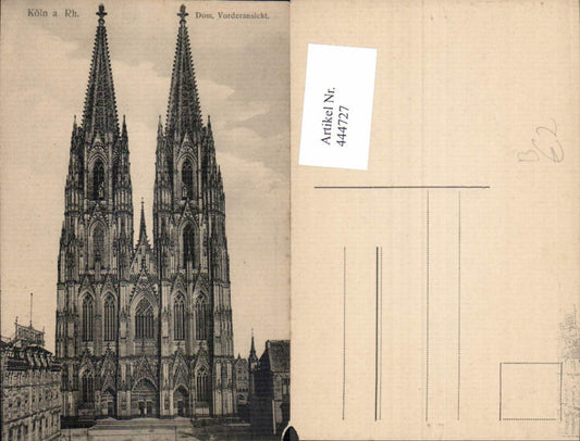 444727,Köln a. Rhein Dom Vorderansicht Kirche