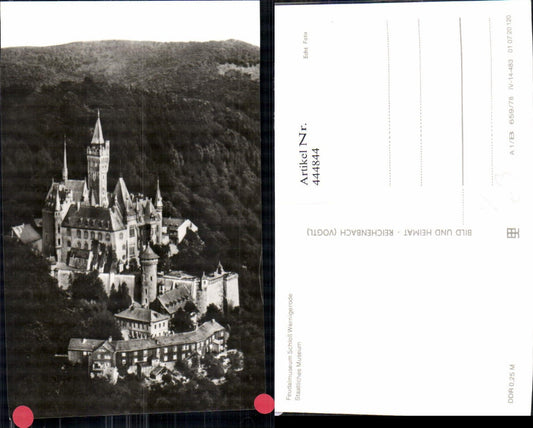 444844,Foto Ak Feudalmuseum Schloss Wernigerode Totale pub VEB