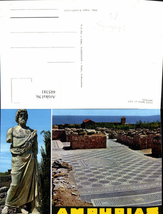 445381,Mehrbild Ak Costa Brava Ampurias Archäologie Ausgrabung