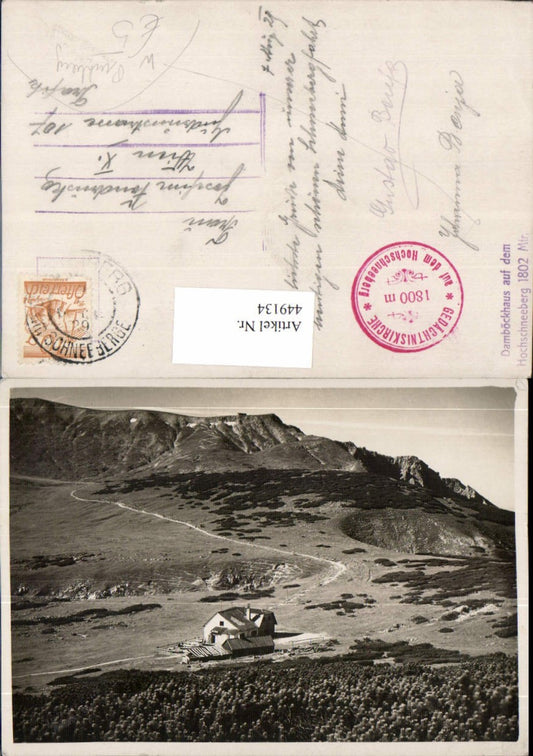 449134,Damböckhaus Berghütte am Hochschneeberg b. Puchberg Bergkulisse