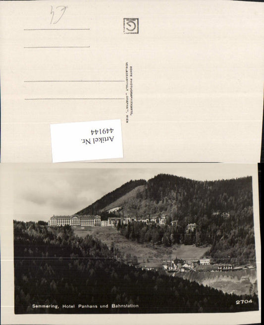 449144,Semmering Hotel Panhans u. Bahnstation