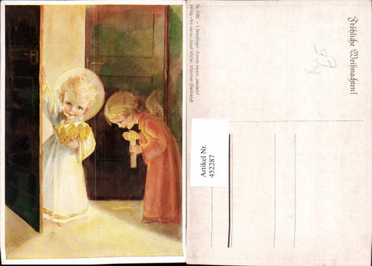 452287,Künstler AK I. Weidinger Weihnachten Komm herein Jesulein Engel