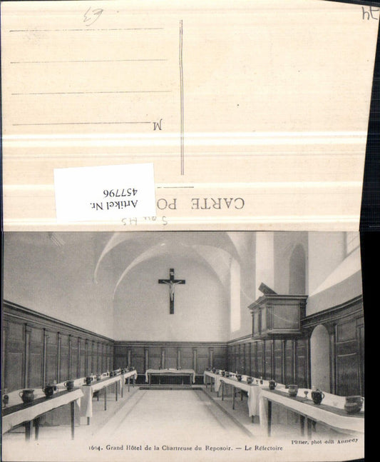 457796,Rhone-Alpes Haute-Savoie Grand Hotel Chartreuse du Reposoir Refectoire