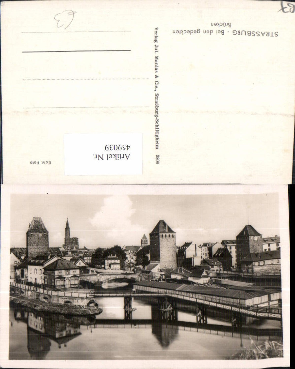 459039,Foto Ak Elsass Bas-Rhin Straßburg Strasbourg Bei d. gedeckten Brücken