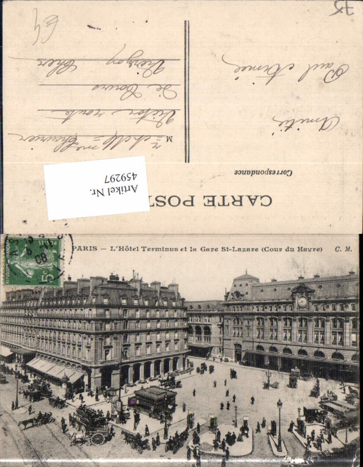 459297,Ile-de France Paris L Hotel Terminus et la Gare St Lazare Cour de Havre