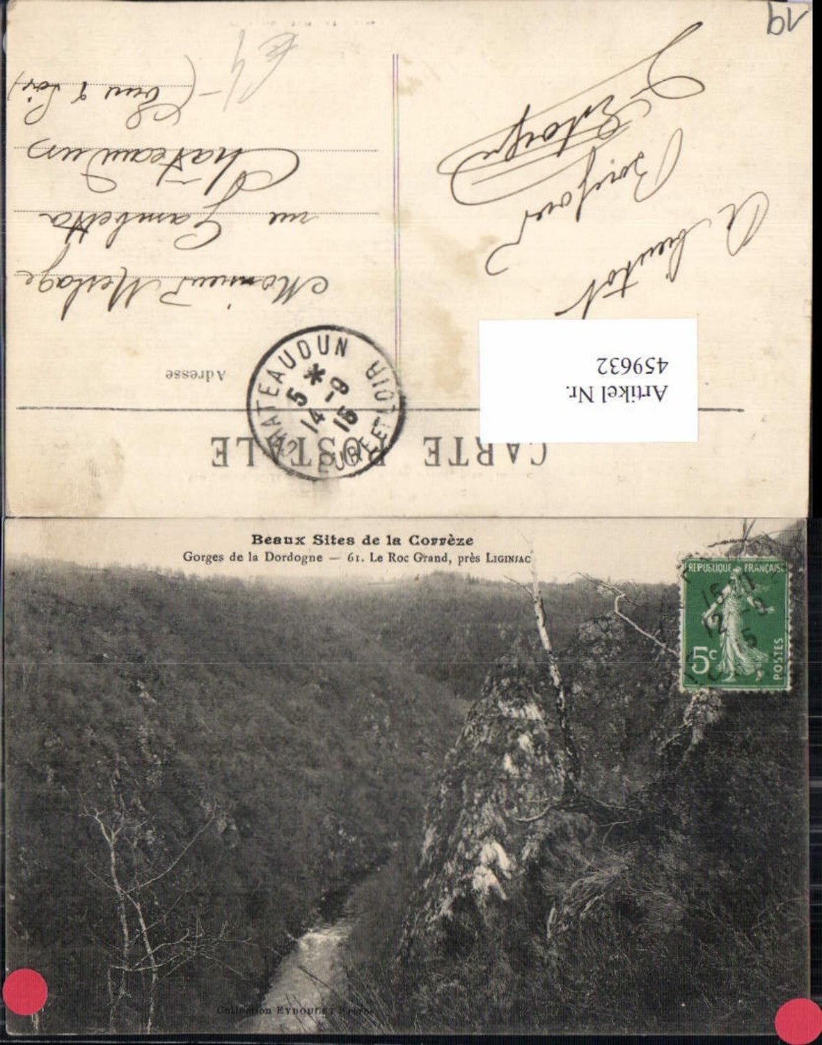 459632,Limousin Correze Gorges de la Dordogne Le Roc Grand pres Liginjac
