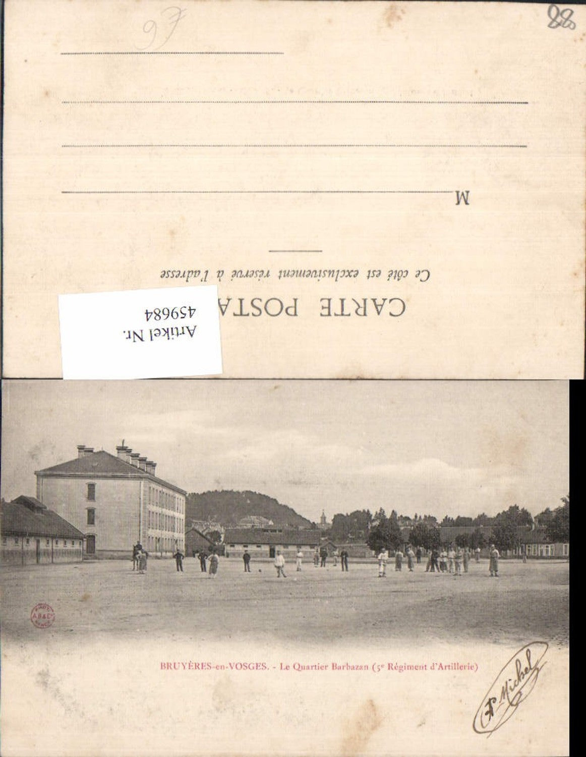 459684,Lothringen Vosges Bruyeres-en-Vosges Le Quartier Barbazan 5 Regiment d Artillerie