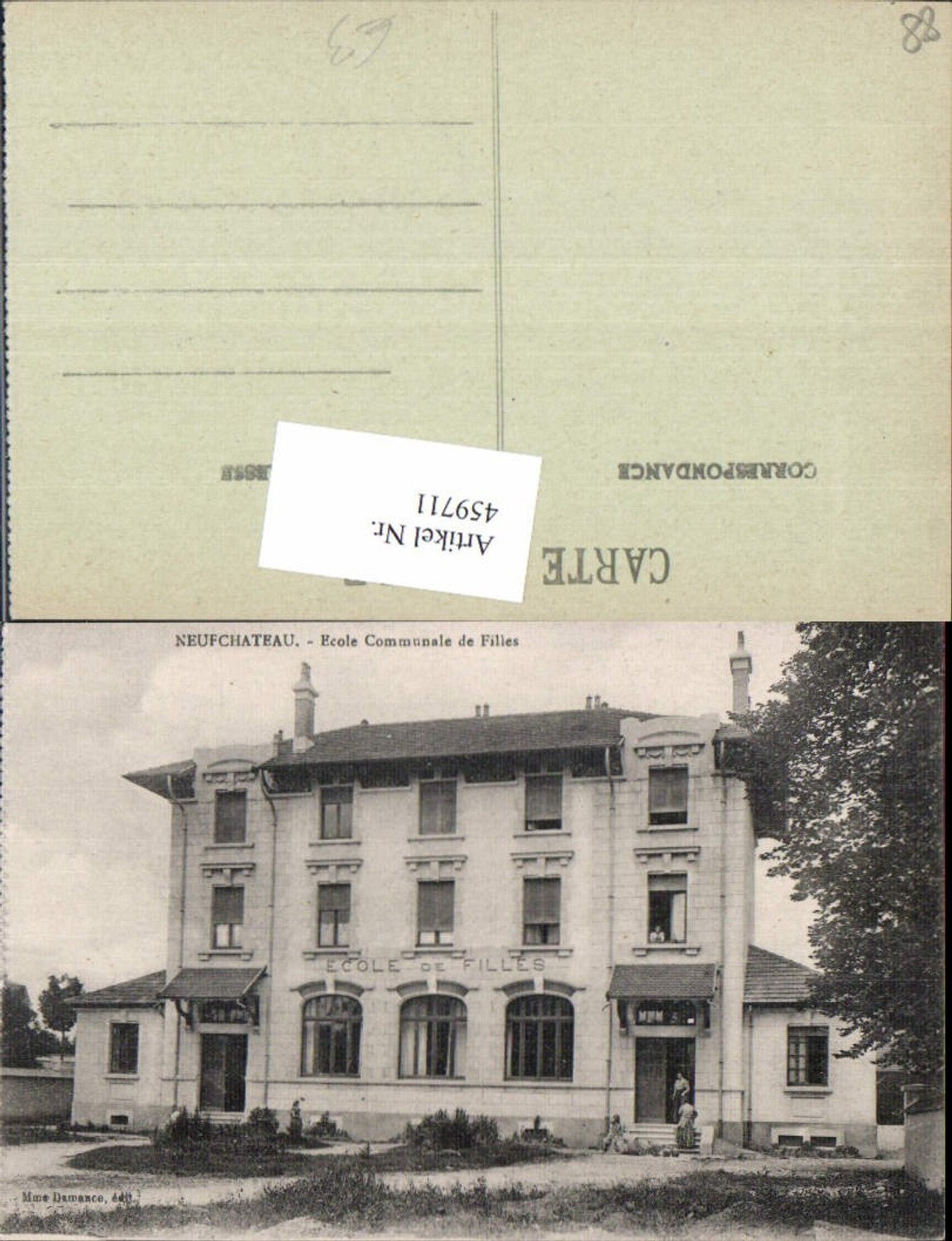 459711,Lothringen Vosges Neufchateau Ecole Communale de Filles Schule