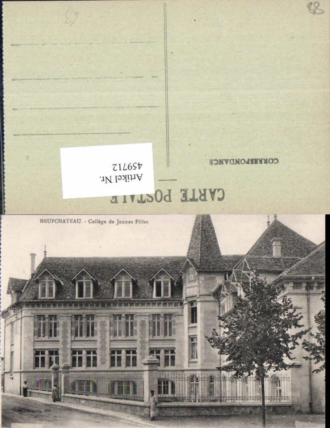 459712,Lothringen Vosges Neufchateau College de Jeunes Filles Schule