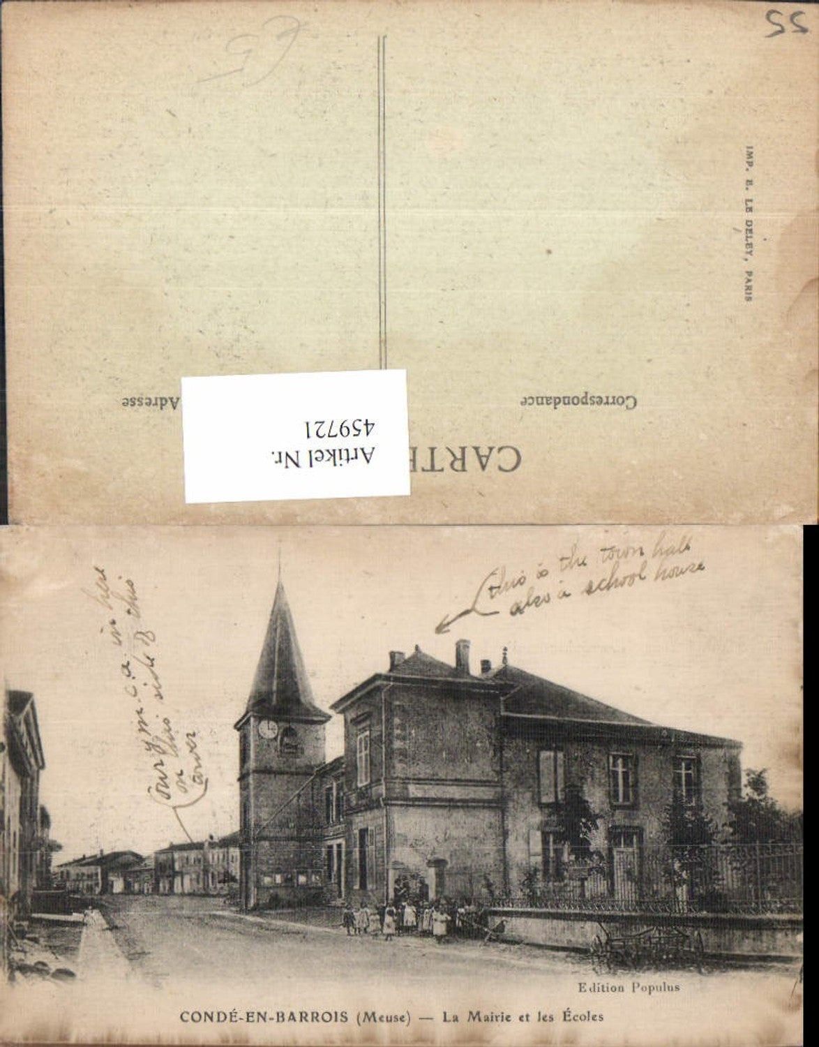 459721,Lothringen Meuse Conde-en-Barrois La Mairie et les Ecoles Rathaus