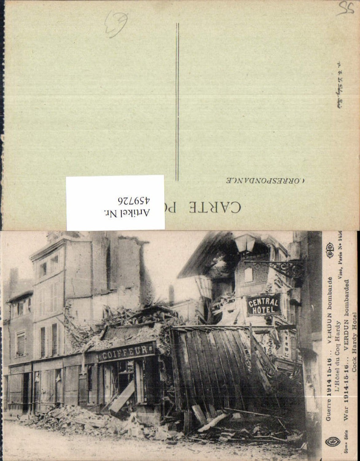 459726,Lothringen Meuse Verdun L Hotel du Coq Hardy Bombarded Zerstörte Häuser