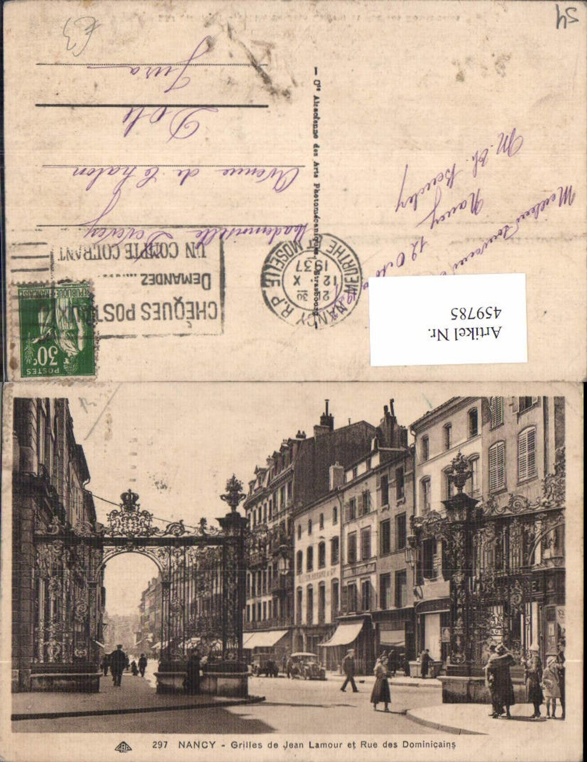 459785,Lothringen Meurthe-de-Moselle Nancy Grilles de Jean Lamour et Rue des Dominicains