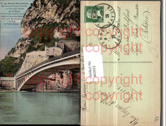 463052,Rhone-Alpes Savoie Yenne Pont de la Balme sur le Rhone Brücke