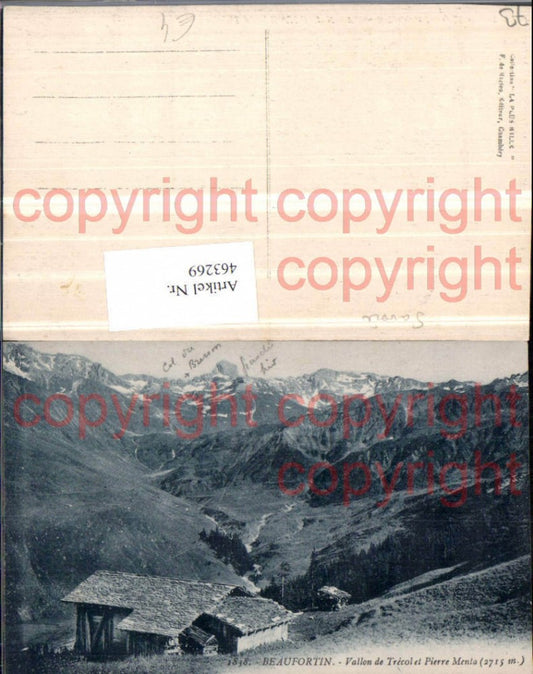 463269,Rhone-Alpes Savoie Beaufortin Vallon Trecol et Pierre Menta Bergkulisse
