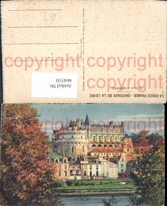 464510,Schloss Chateau d Amboise Loiretal