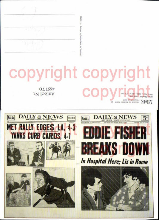 465770,Reklame Repro Daily News Andy Warhol Zeitung Eddie Fischer Break Down