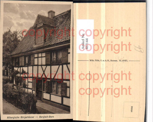 467144,Remscheid Bergisch-Born Altbergisches Bürgerhaus