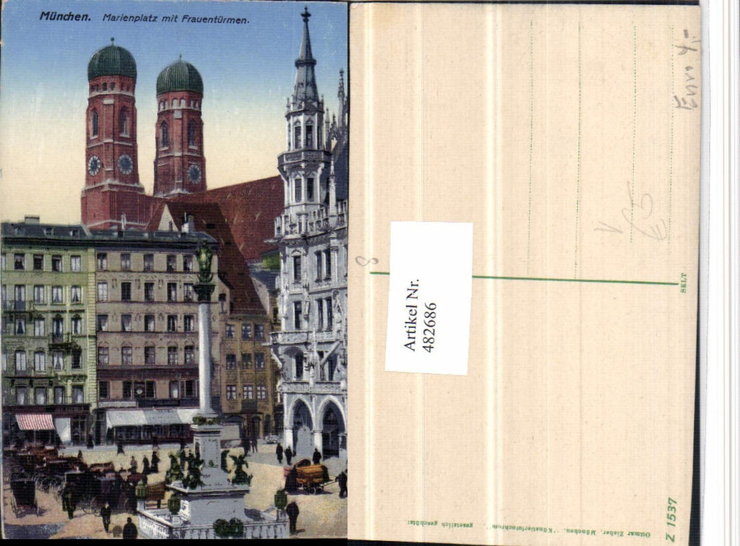 482686,München Marienplatz m. Frauentürmen Kirche pub Ottmar Zieher 1537