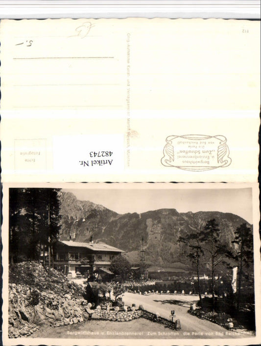 482743,Bad Reichenhall Bergwirtshaus u. Enzianbrennerei zum Schroffen