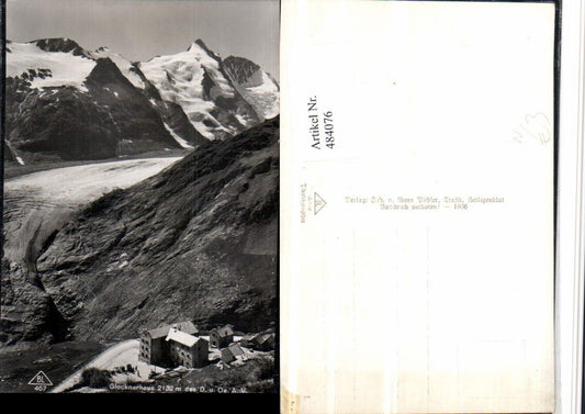 484076,Glocknerhaus Berghütte b. Heiligenblut m. Großglockner Bergkulisse