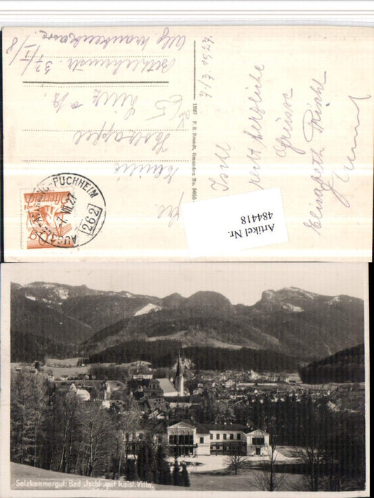 484418,Bad Ischl Totale m. Kaiservilla Bahnpost Zug 262 pub Brandt 5055