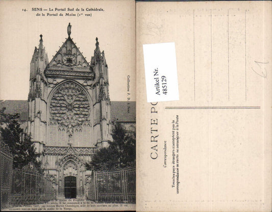485129,Kirche Sens Le Portail Sud de la Cathedrale dit le Portail de Moise