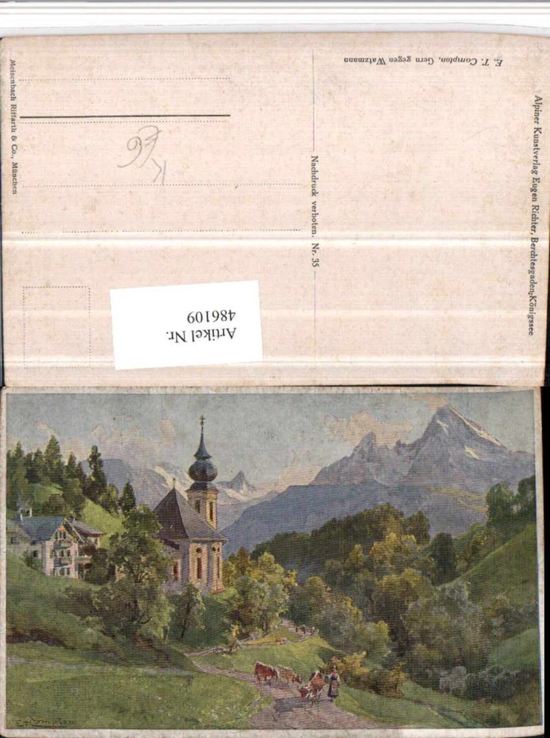 486109,Künstler AK E. T. Compton Gern geg. Watzmann Kirche Bergkulisse