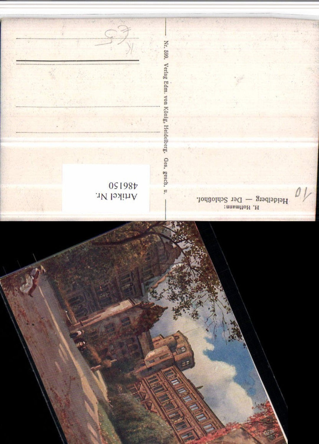486150,Künstler AK Heinrich Hoffmann Heidelberg Schlosshof pub Edm. König 599