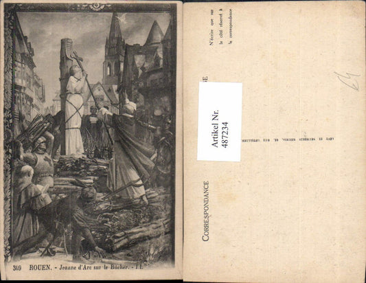 487234,Künstler Ak Rouen Jeanne d Arc sur le Bucher Scheiterhaufen Adel Monarchie