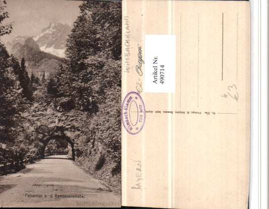 490714,Felsentor an d. Ramsauerstraße b. Berchtesgaden