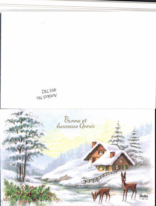 491782,Künstler AK Bonne Annee Neujahr Winterlandschaft Haus Wild Rehe