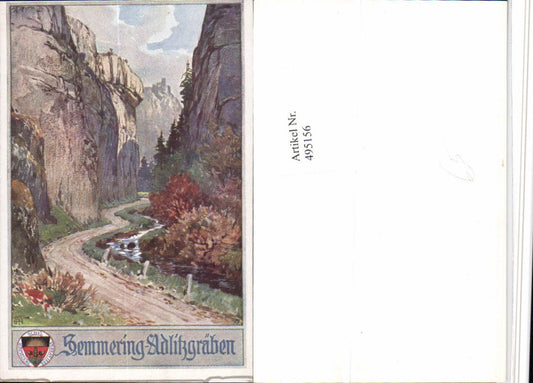 495156,Künstler AK A. Reckziegel Semmering Adlitzgräben Schlucht