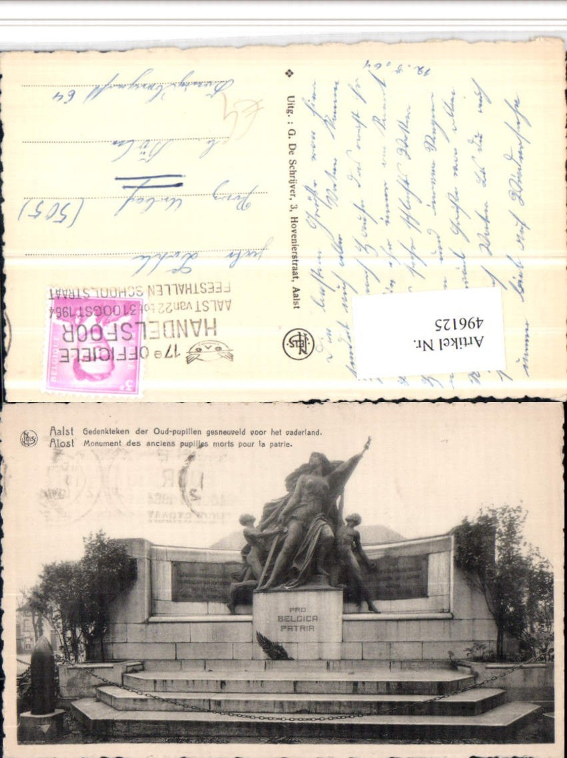 496125,Belgium Aalst Alost Monument des anciens pupilles morts pour la patrie