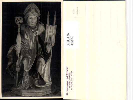 496883,Foto AK St. Wolfgang Kirche Heiliger Wolfgang Gnadenstatue Statue