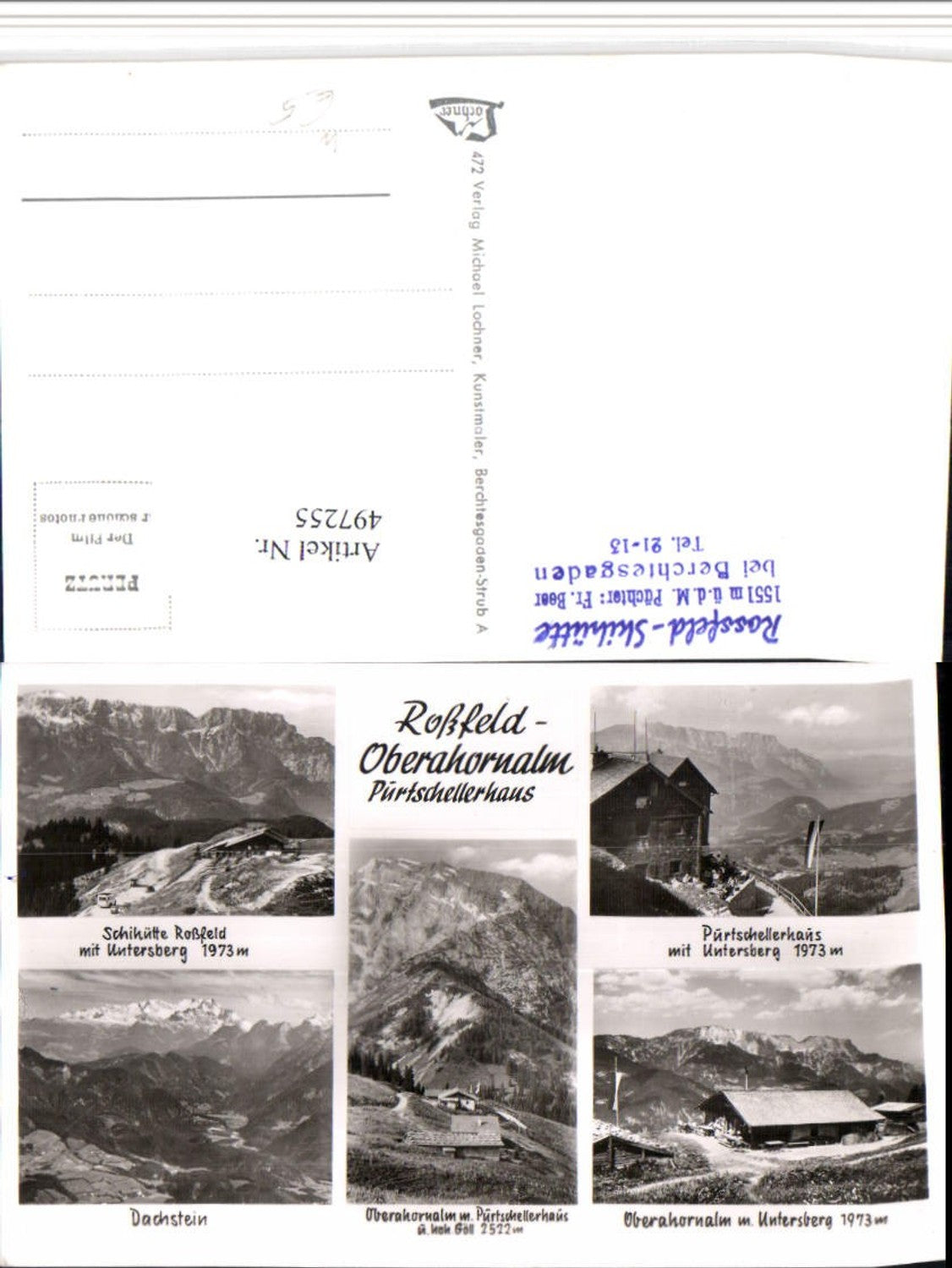 497255,Rossfeld Oberahornalm Purtschellerhaus b. Berchtesgaden Mehrbildkarte