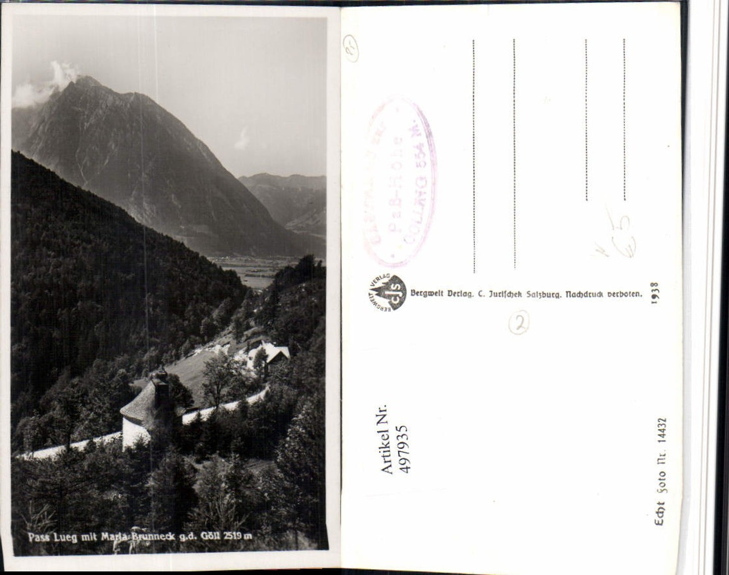 497935,Pass Lueg b. Golling m. Maria Brunneck geg. Göll Bergkulisse