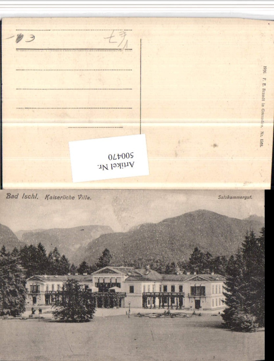 500470,Bad Ischl Kaiserliche Villa pub F.E. Brandt 1568