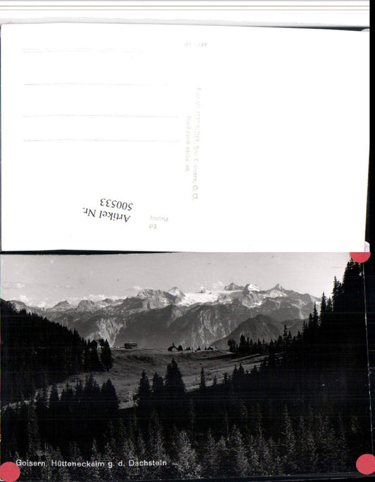 500533,Goisern Hütteneckalm geg. Dachstein Bergkulisse