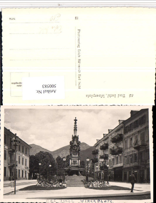 500583,Foto AK Bad Ischl Wirerplatz Platz Brunnen