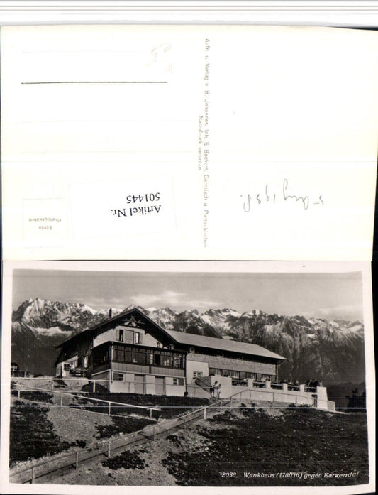 501445,Wankhaus b. Garmisch-Partenkirchen geg. Karwendel Bergkulisse