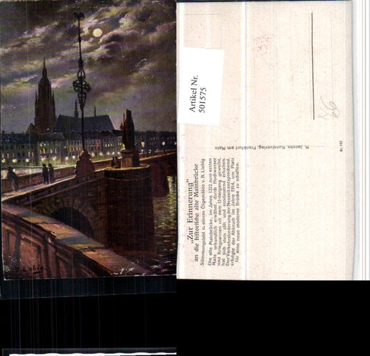 501575,Künstler AK B. Liebig Frankfurt am Main Brücke Dom Mondschein
