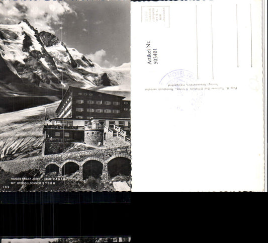 503401,Kaiser Franz-Josef-Haus b. Heiligenblut m. Großglockner Bergkulisse