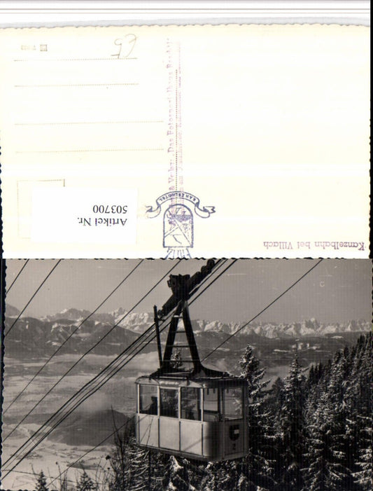 503700,Kanzelbahn Seilbahn b. Villach Bergkulisse
