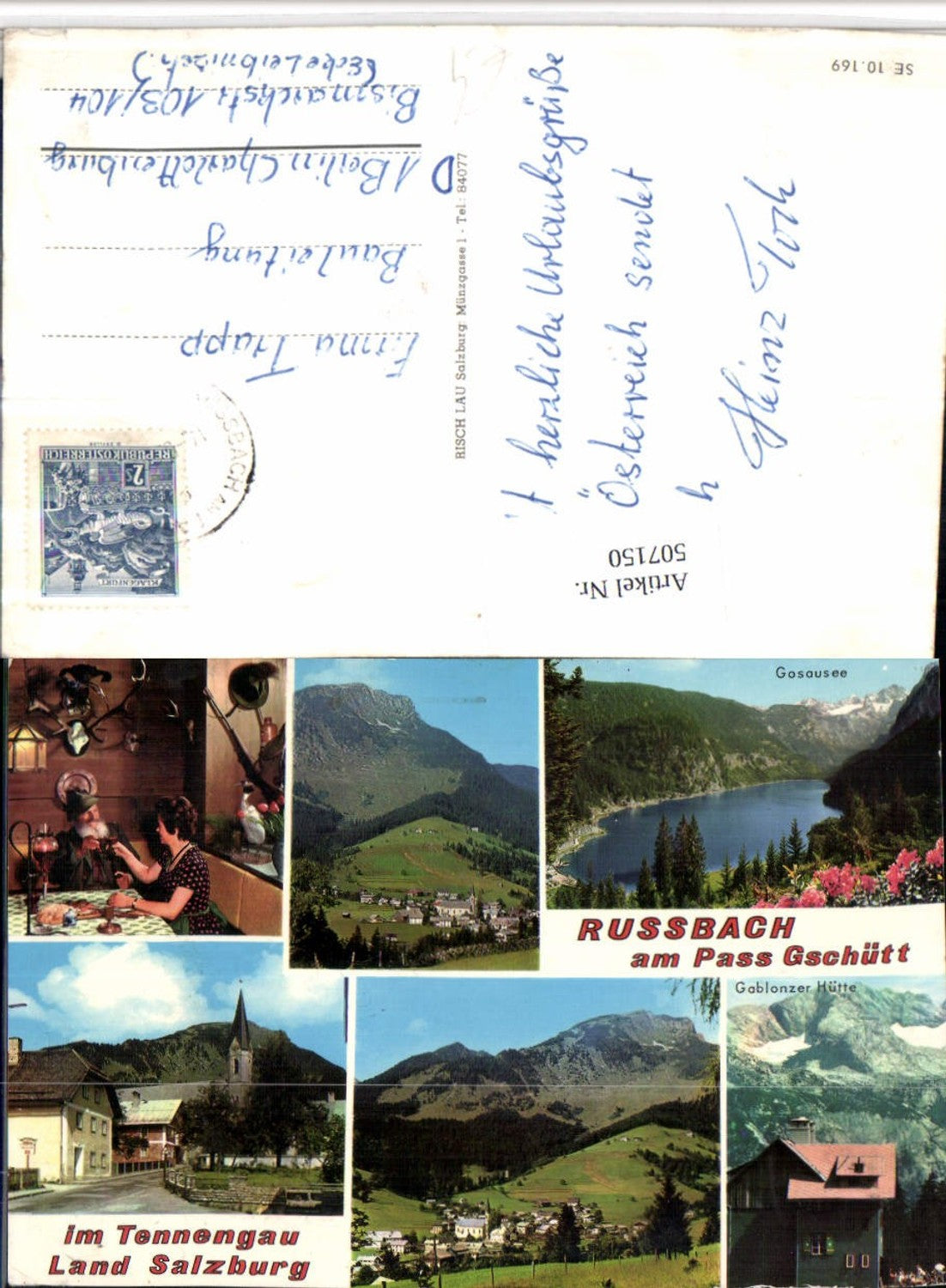 507150,Russbach am Pass Gschütt Totale See Berghütte Mehrbildkarte