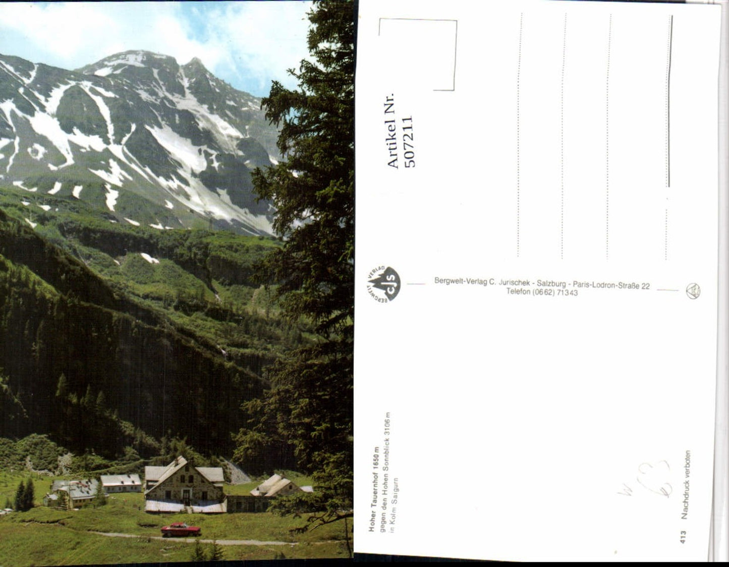 507211,Kolm Saigurn b. Rauris Hoher Tauernhof Bergkulisse