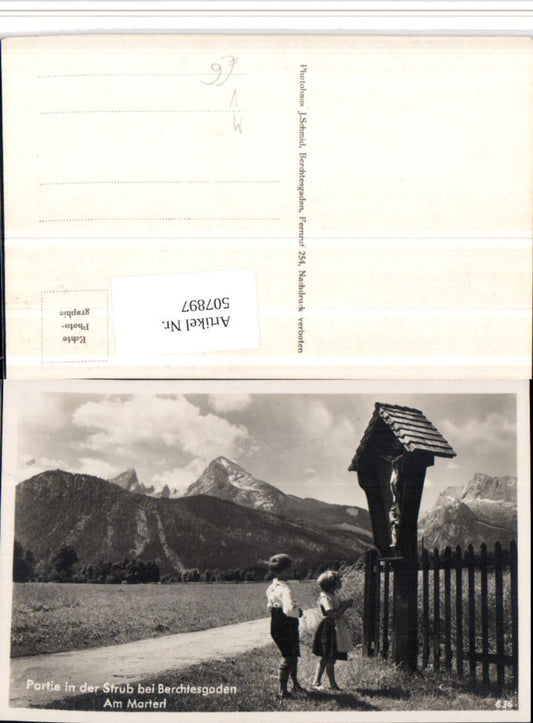 507897,Partie in der Strub b. Berchtesgaden Marterl Wegkreuz pub J. Schmid 636