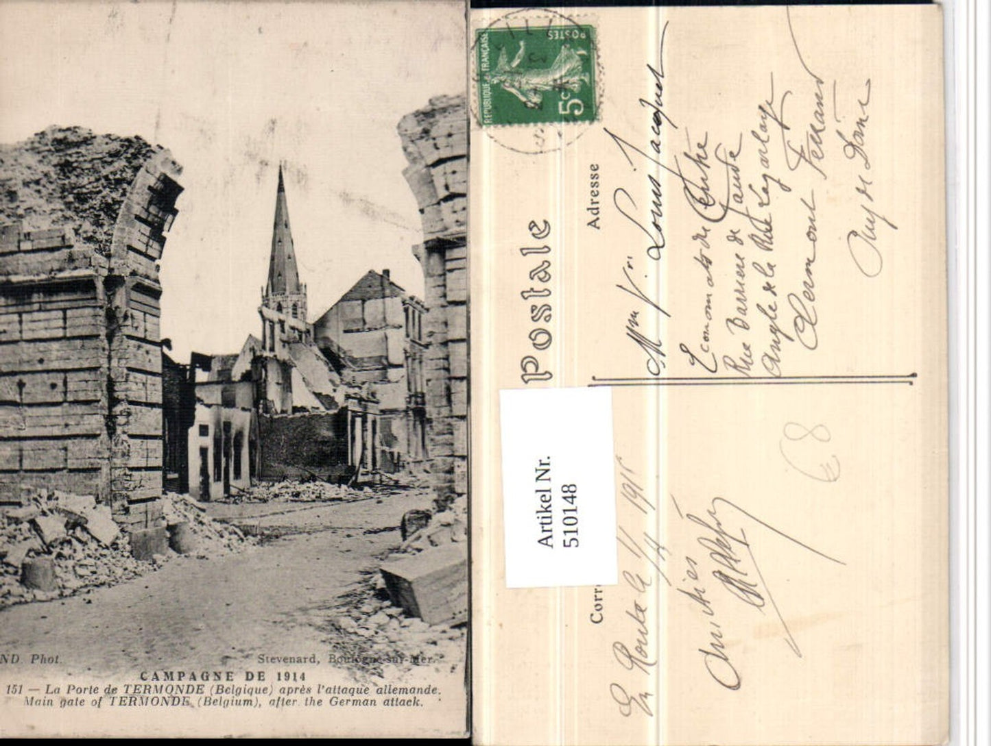 510148,Belgium Dendermonde Termonde Porte attaque allemande Zerstörung